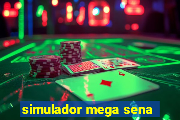 simulador mega sena